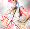 SELF MADE